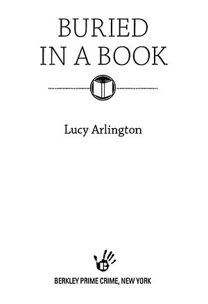 Buried in a Book by Lucy Arlington