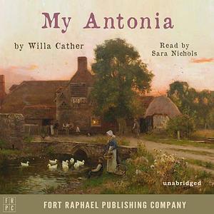 My Ántonia by Willa Cather