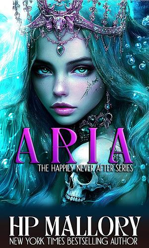 Aria by H.P. Mallory