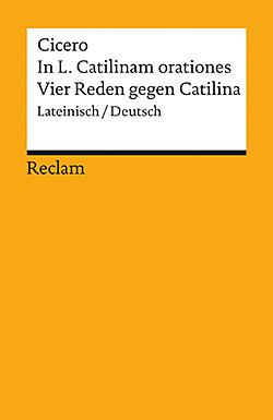 Vier Reden gegen Catilina by Marcus Tullius Cicero