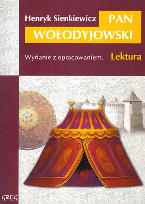 Pan Wolodyjowski by Henryk Sienkiewicz