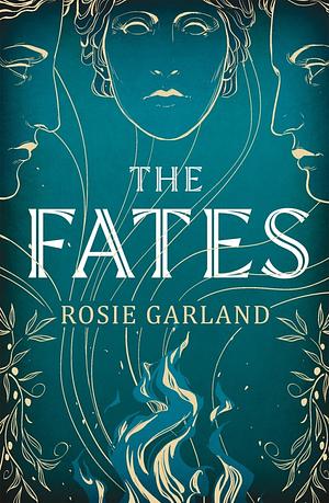 The Fates by Rosie Garland
