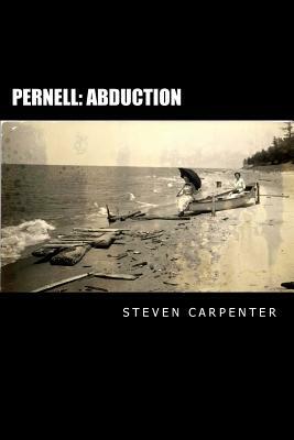 Pernell: Abduction by Steve Carpenter