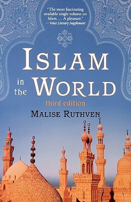 Islam in the World by Malise Ruthven