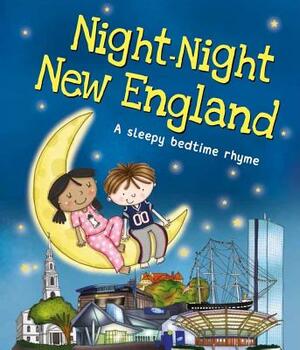 Night-Night New England by Katherine Sully