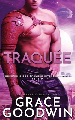 Traquée by Grace Goodwin