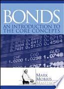 Bonds: An Introduction to the Core Concepts by Mark Mobius