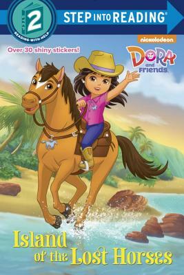 Island of the Lost Horses (Dora and Friends) by Kristen L. Depken