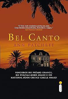 Bel Canto by Ann Patchett