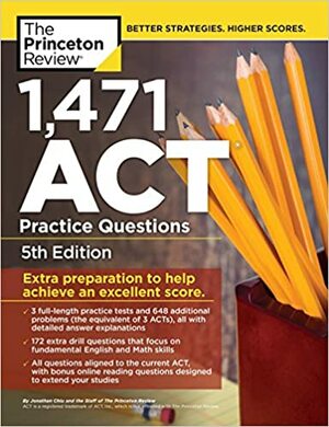 1,471 ACT Practice Questions by The Princeton Review