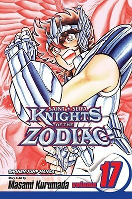 Knights of the Zodiac, Vol. 17: Athena's Prayers by Masami Kurumada