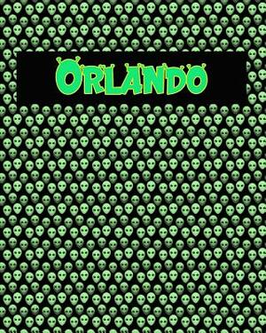 120 Page Handwriting Practice Book with Green Alien Cover Orlando: Primary Grades Handwriting Book by Sheldon Franks