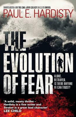 The Evolution of Fear by Paul E. Hardisty