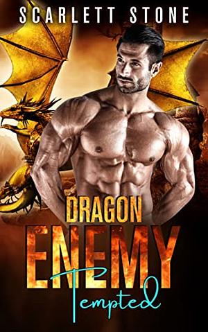 Dragon Enemy Tempted by Scarlett Stone