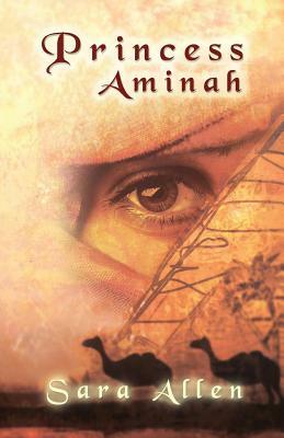 Princess Aminah by Sara Allen