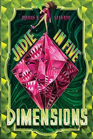 Jadie in Five Dimensions by Dianne K. Salerni