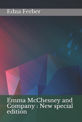 Emma McChesney and Company: New special edition by Edna Ferber