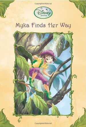 Myka Finds Her Way by Gail Herman, The Walt Disney Company