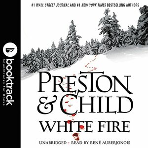 White Fire by Douglas Preston