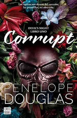 Corrupt by Penelope Douglas