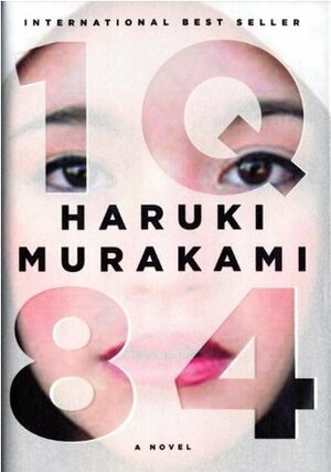 1Q84 I-II-III by Haruki Murakami