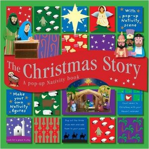 The Christmas Story: Pop-Up Nativity Book by Justine Swain-Smith