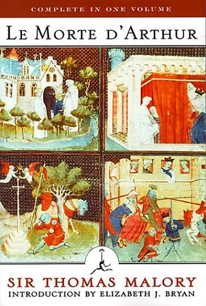 Le Morte d'Arthur by Thomas Malory