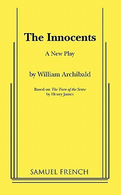 The Innocents by William Archibald