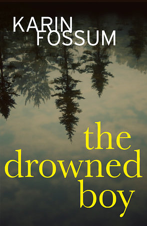 The Drowned Boy by Karin Fossum