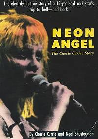 Neon Angel by Cherie Currie