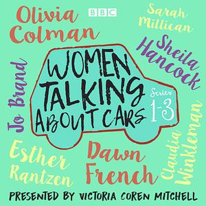 Women Talking About Cars by Victoria Coren Mitchell