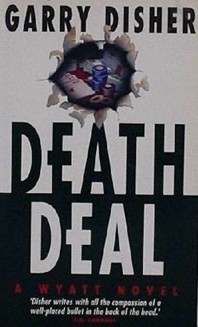 Deathdeal by Garry Disher