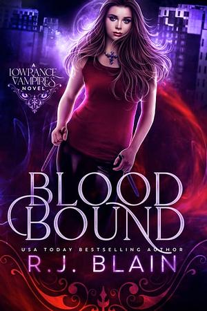 Blood Bound by R.J. Blain