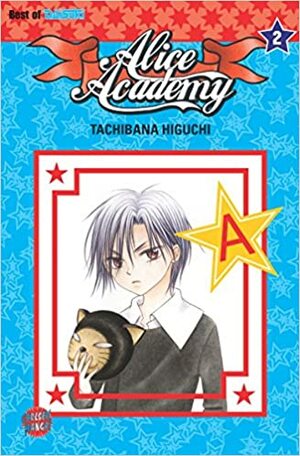 Alice Academy, Volume 2 by Tachibana Higuchi