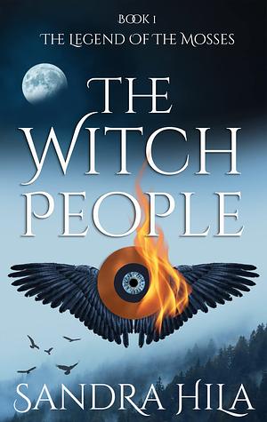 The Witch People by Sandra Hila