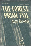 The Forest Prime Evil by Alan Russell