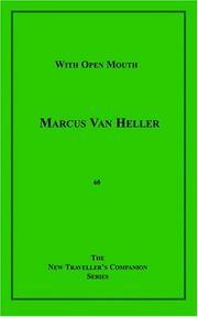 With Open Mouth by John Stevenson, Marcus Van Heller