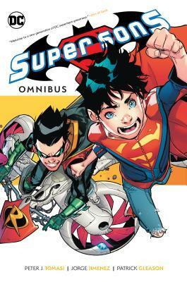 Super Sons: The Complete Series Omnibus by Peter J. Tomasi, Jorge Jimenez