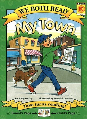 My Town by Sindy McKay