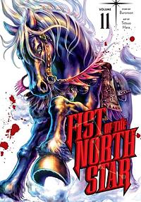 Fist of the North Star, Vol. 11 by Buronson