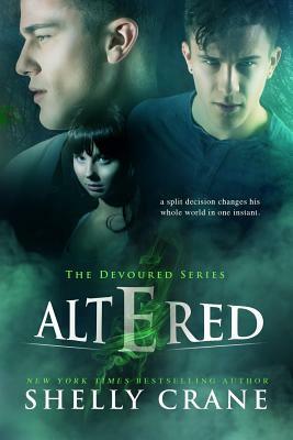 Altered: A Devoured Novel by Shelly Crane