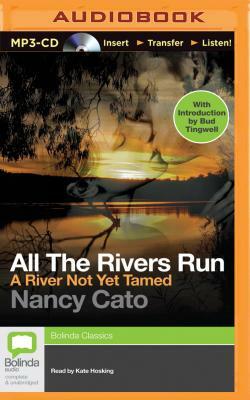 A River Not Yet Tamed by Nancy Cato