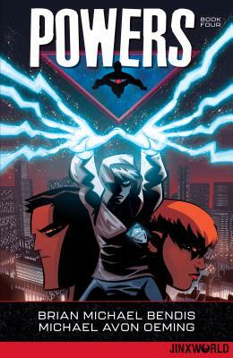 Powers Book Four by Brian Michael Bendis