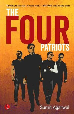 The Four Patriots by Sumit Agarwal