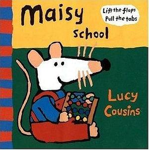 Maisy Goes to School: Mini Edition by Lucy Cousins, Lucy Cousins