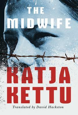 The Midwife by Katja Kettu