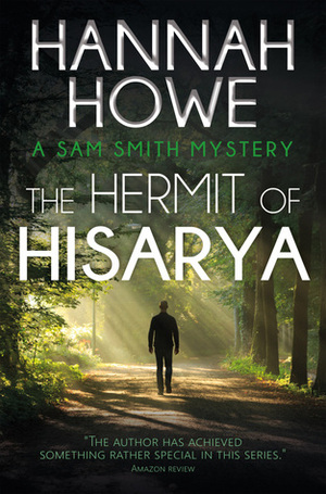 The Hermit of Hisarya by Hannah Howe
