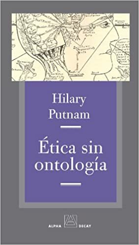 Ética sin ontología by Hilary Putnam