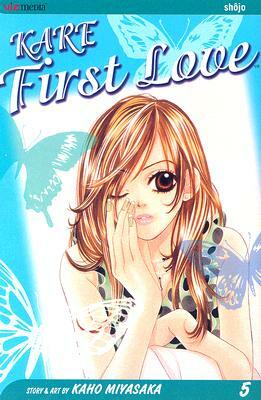 Kare First Love, Vol. 5 by Kaho Miyasaka