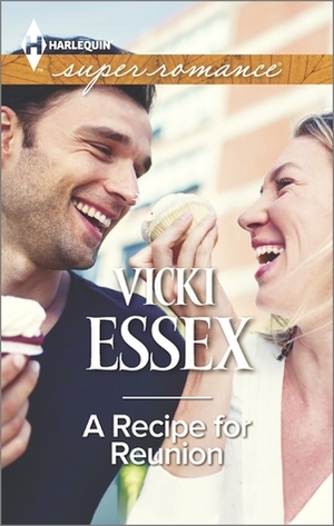 A Recipe for Reunion by Vicki Essex